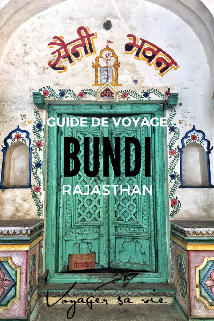 Guide de voyage pour Bundi dans le Rajasthan