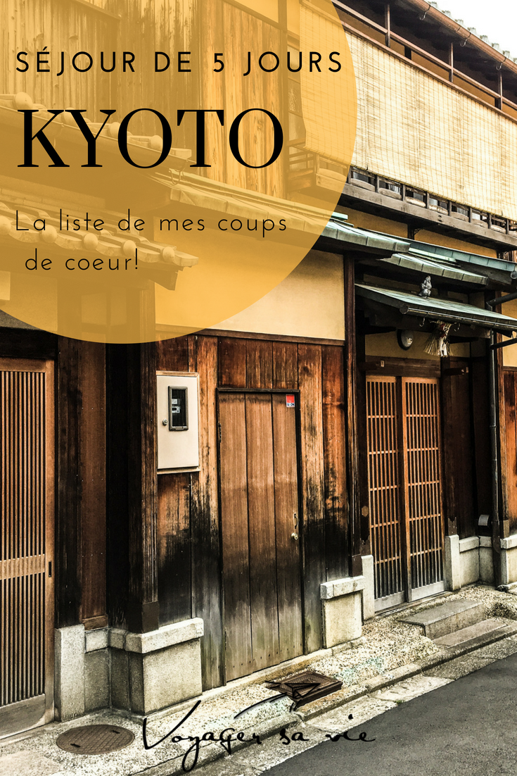 Visiter Kyoto au Japon