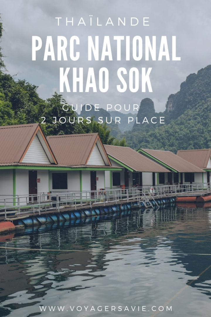 Parc National Khao Sok en 2 jours