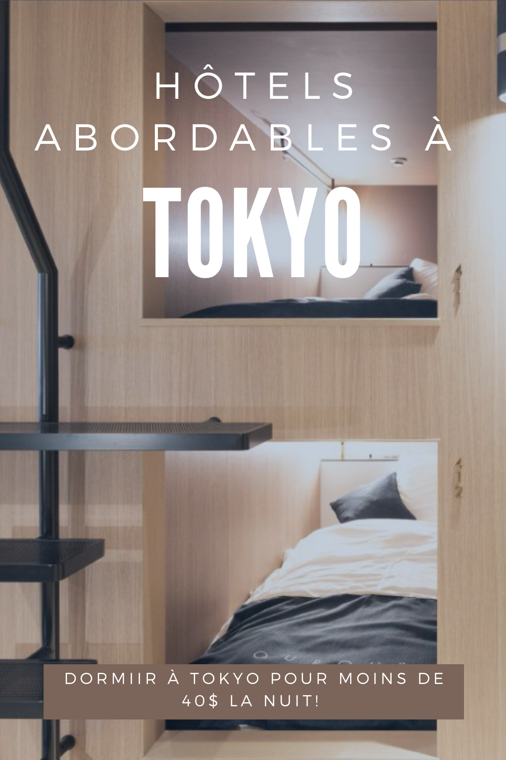 3 hôtels où dormi à Tokyo pour pas cher